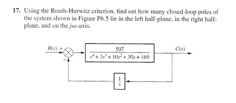 Solved Using The Routh Hurwitz Criterion Find Out How Chegg