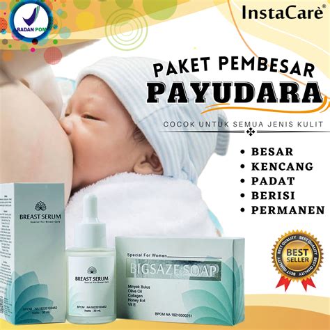 Jual PEMBESAR PAYUDARA ORIGINAL BPOM INSTACARE PAKET ISI BIGSAZE