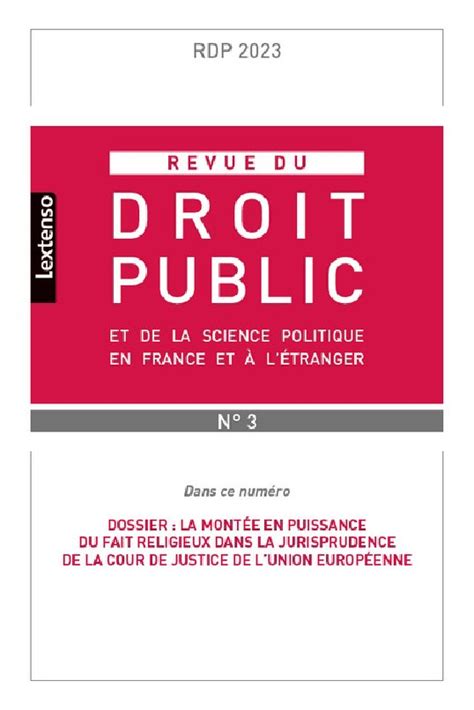 Revue Du Droit Public Et De La Science Politique En France Et L