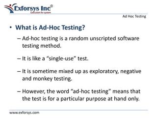 What Is Ad Hoc Testing Ppt