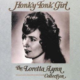 Honky Tonk Girl: The Loretta Lynn Collection by Mca Nashville, Loretta Lynn | Barnes & Noble