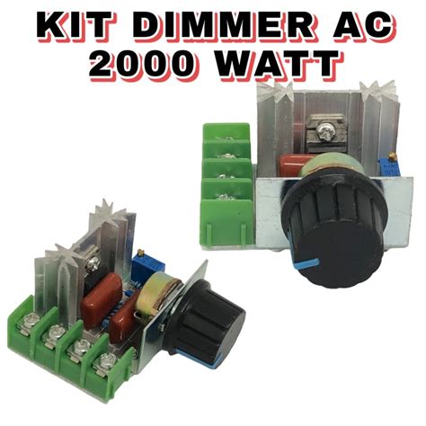 Jual Kit Dimmer Ac 2000 Watt Shopee Indonesia