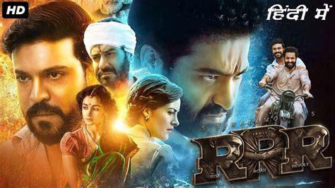 RRR Full Movie Hindi Dubbed NTR Ram Charan Alia Bhatt Ajay Devgn