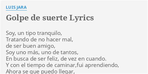 Golpe De Suerte Lyrics By Luis Jara Soy Un Tipo Tranquilo