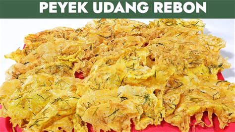 RESEP PEYEK UDANG REBON RENYAH ANTI GAGAL CARA MEMBUAT PEYEK