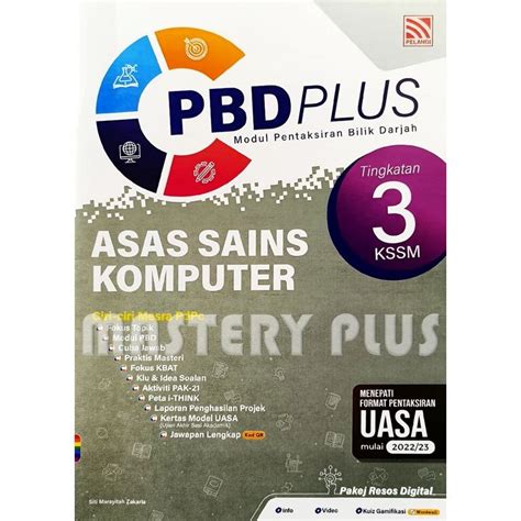 KUASAI PBD ASAS SAINS KOMPUTER TINGKATAN 1 2 3 PBD PLUS ASAS SAINS