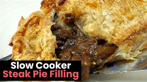 Rich And Chunky Slow Cooker Steak Pie Youtube Steak Pie Slow Cooker Steak Pie Slow Cooker