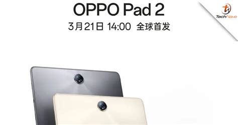 OPPO Pad 2 Unveiled Before The Official Launch Today TechNave