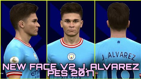 Pes New Face Mod V Julian Alvarez Youtube