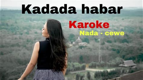 Kadada Habar Karoke Cewe Lagu Banjar Youtube