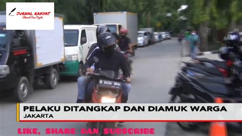 Perampokan Dan Perampasan Motor Pengendara Ojol Di Pademangan Youtube