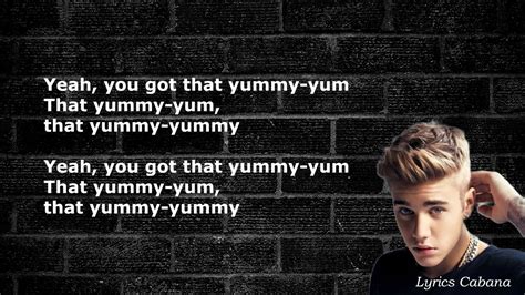 Justin Bieber Yummy Lyrics Youtube