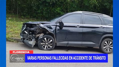 Varias Personas Fallecidas En Accidente De Tránsito Cable Sur Nuestra Señal