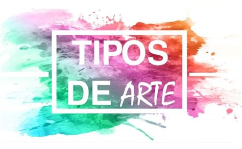 Introducir Images Tipos De Artes Pintura Viaterra Mx