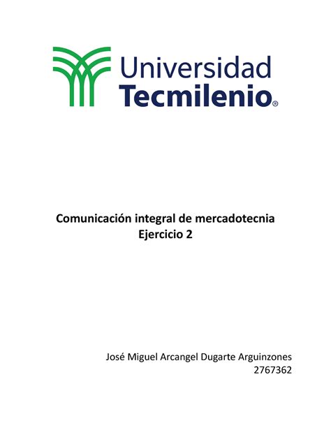 Ejercicio 2 Comunicación integral de mercadotecnia Ejercicio 2