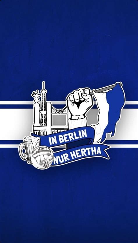 In Berlin Nur Hertha Hertha Hertha Bsc Bundesliga