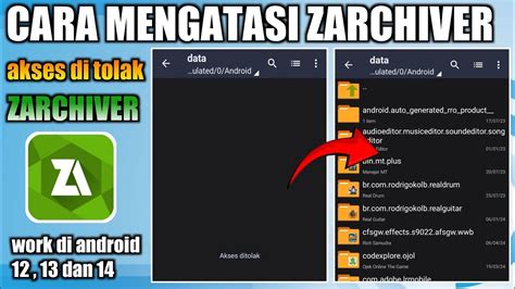 CARA MENGATASI AKSES DI TOLAK ZARCHIVER ANDROID 12 13 DAN 14 YouTube