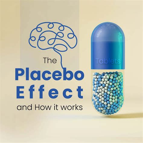 The Placebo Effect And How It Works