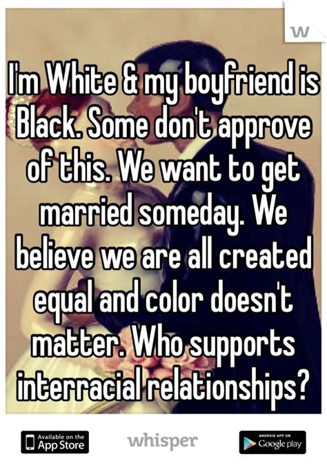 I Support Interracial Dating We All Bleed The Same Color On The Inside Interracial Love Quotes