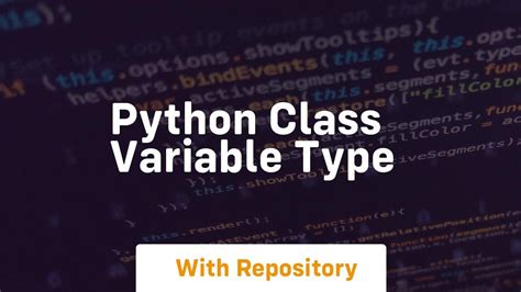 Python Class Variable Type Youtube