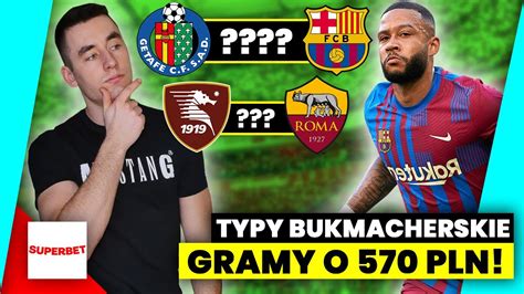 TYPY NA NIEDZIELĘ GRAMY O 570 PLN CZY PORAZ KOLEJNY WYGRAMY YouTube