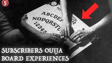 6 Scariest Ouija Board Experiences Sent In By Viewers Youtube