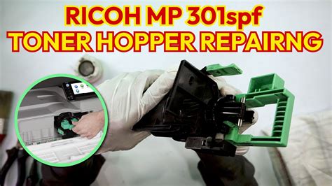 Ricoh Mp Spf Toner Hopper Repairing Assembly Disassembly