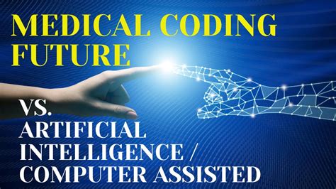 Future Of Medical Coding Computer Assisted Coding A I Youtube