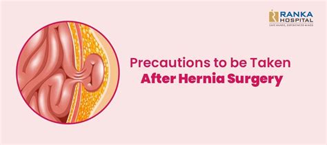 Precautions To Be Taken After Hernia Surgery Ranka Hospital