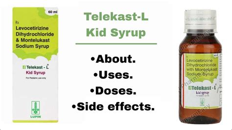 Telekast L Kid Syrup Uses Doses Side Effects In Bengali Youtube