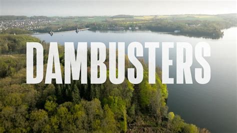 Watch World War Ii Secrets From Above Season Episode Dambusters Online