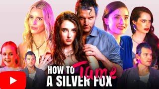 How To Tame A Silver Fox Full Movie 2025 Tess Dinerstein New Drama ...