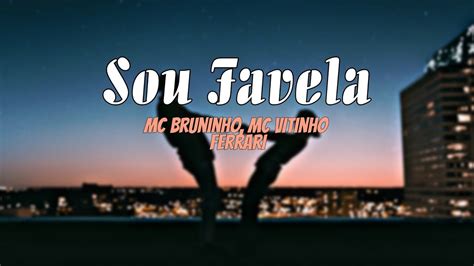 Remix Audio Edit D Audio Sou Favela Mc Bruninho Vitinho