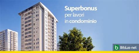 Superbonus Per Lavori In Condominio I Chiarimenti Delle Entrate Sui