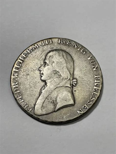 A German States Prussia Thaler Frederick William Iii Silver Coin