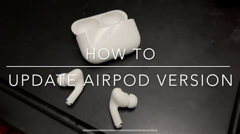 How To Update Airpods Pro 2nd Generation To New Firmware Youtube