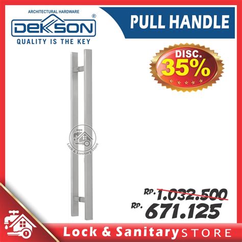 Jual Pull Handle Pintu Dekkson Ph Dks Dl Sq Sss Handle