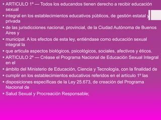 Ley Programa Nacional De Educacion Sexual Integral PPT