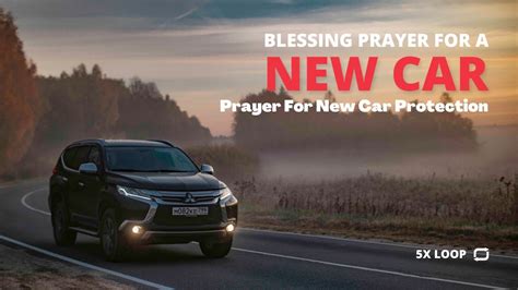 Prayer For A New Car Short Prayer X Loop Blessing Prayers For