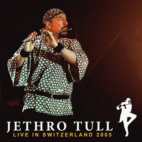 ‎live In Switzerland Remastered 2023 Album By Jethro Tull Apple Music