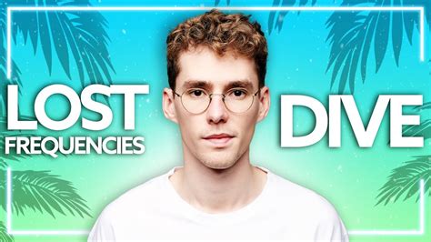 Lost Frequencies Tom Gregory Dive Lyric Video YouTube