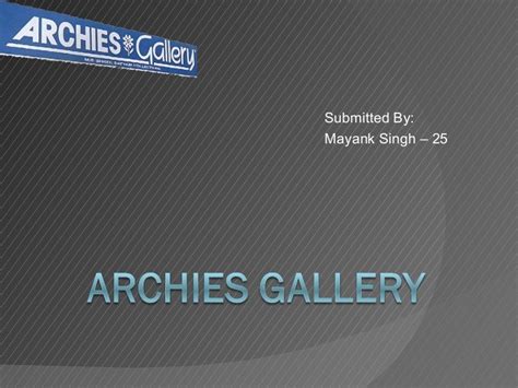 Archies Gallery