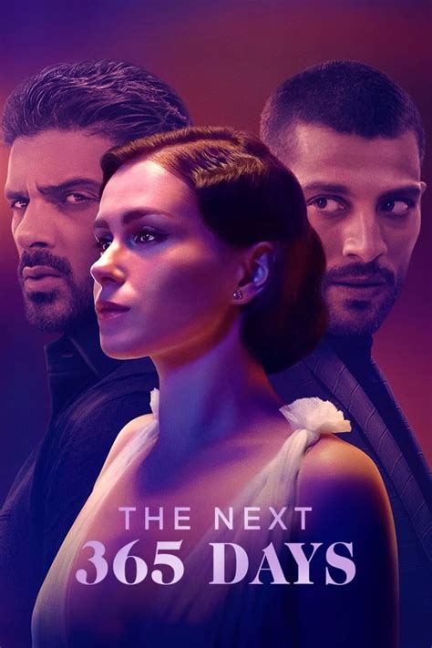 The Next 365 Days / Следващите 365 дни - 2022 - filmitena.com