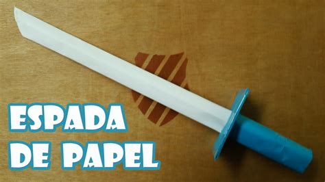 Como Hacer Espadas De Papel Espada Origami En Billete Cerezos En Papel