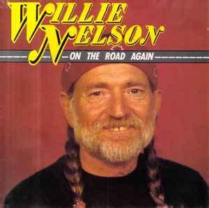 Willie Nelson - On the Road Again (1989, CD) | Discogs