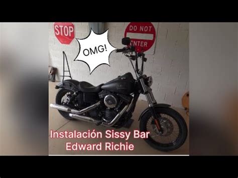 Dyna Sissy Bar Edward Richie Youtube