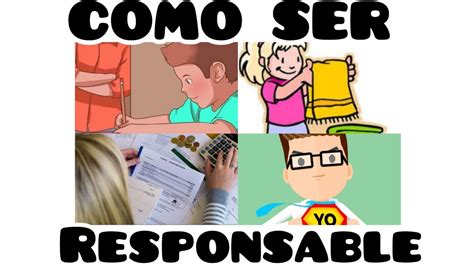 C Mo Ser Responsable Youtube