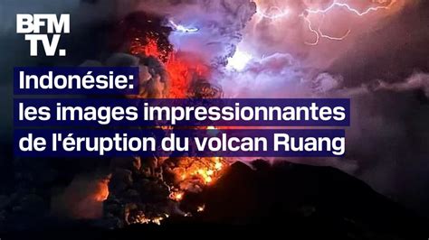 En Indon Sie L Ruption Du Volcan Ruang Provoque L Vacuation De