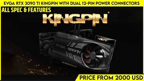 Evga Geforce Rtx Ti Kingpin Launch Soon With Dual Pin Power