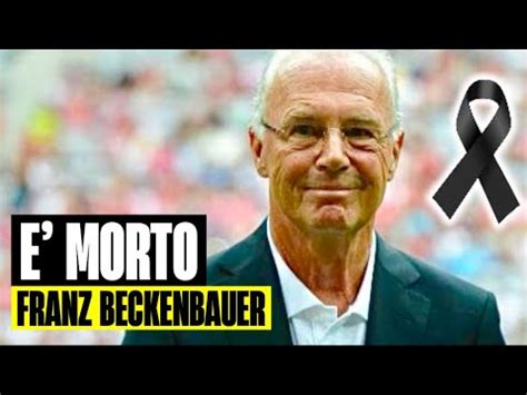 Morto Franz Beckenbauer Addio Alla Leggenda Dal Calcio Mondiale Era